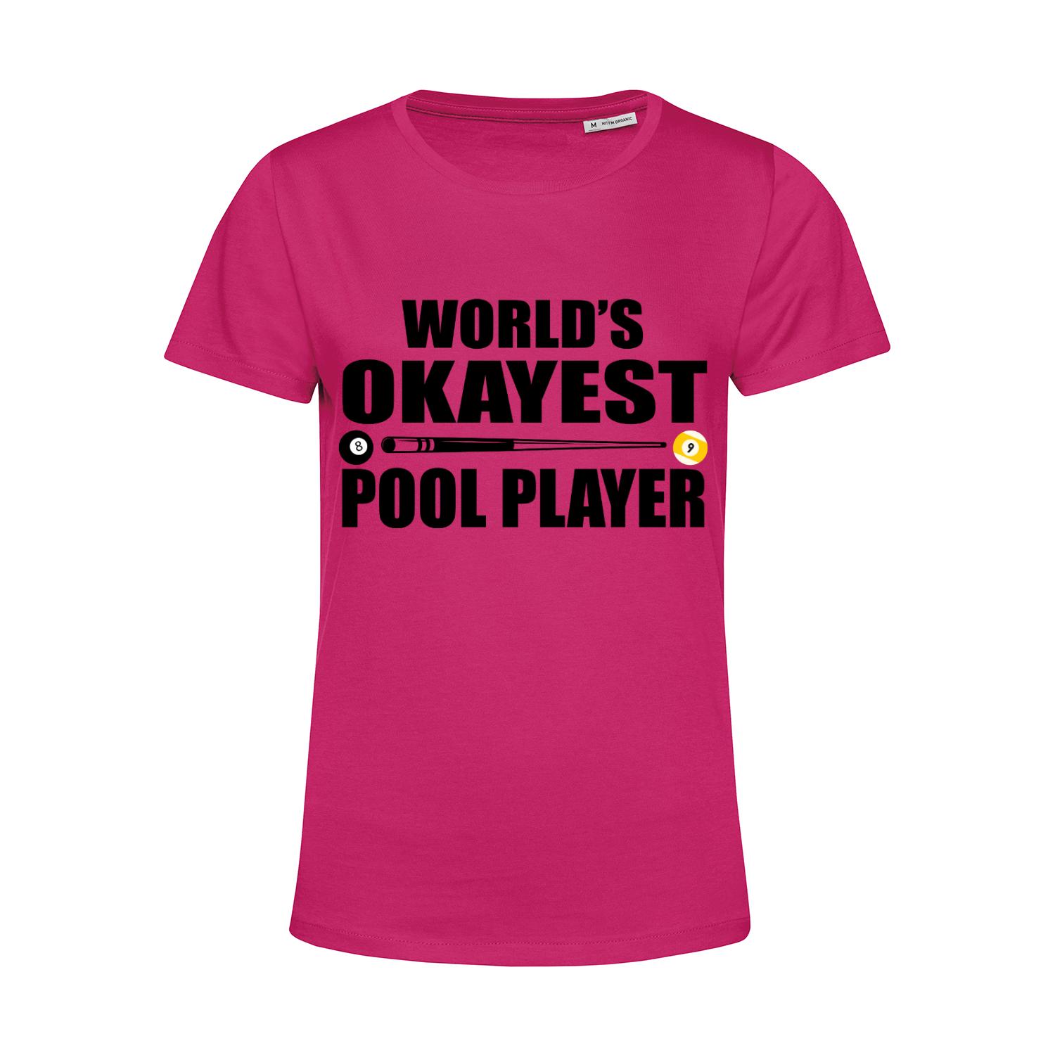 Nachhaltiges T-Shirt Damen Billard World's Okayest Pool Player