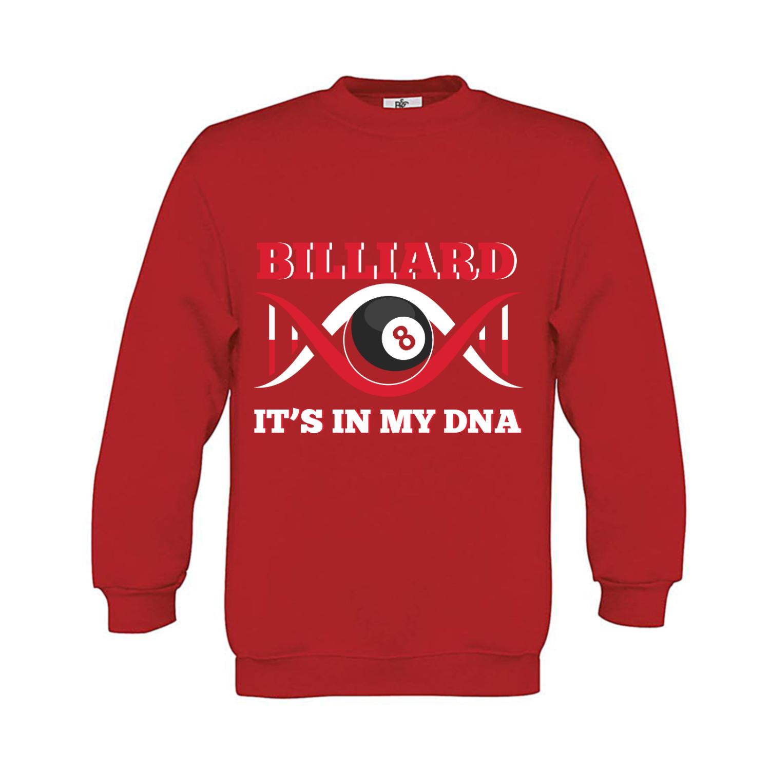 Sweatshirt Kinder Billard is in my DNA