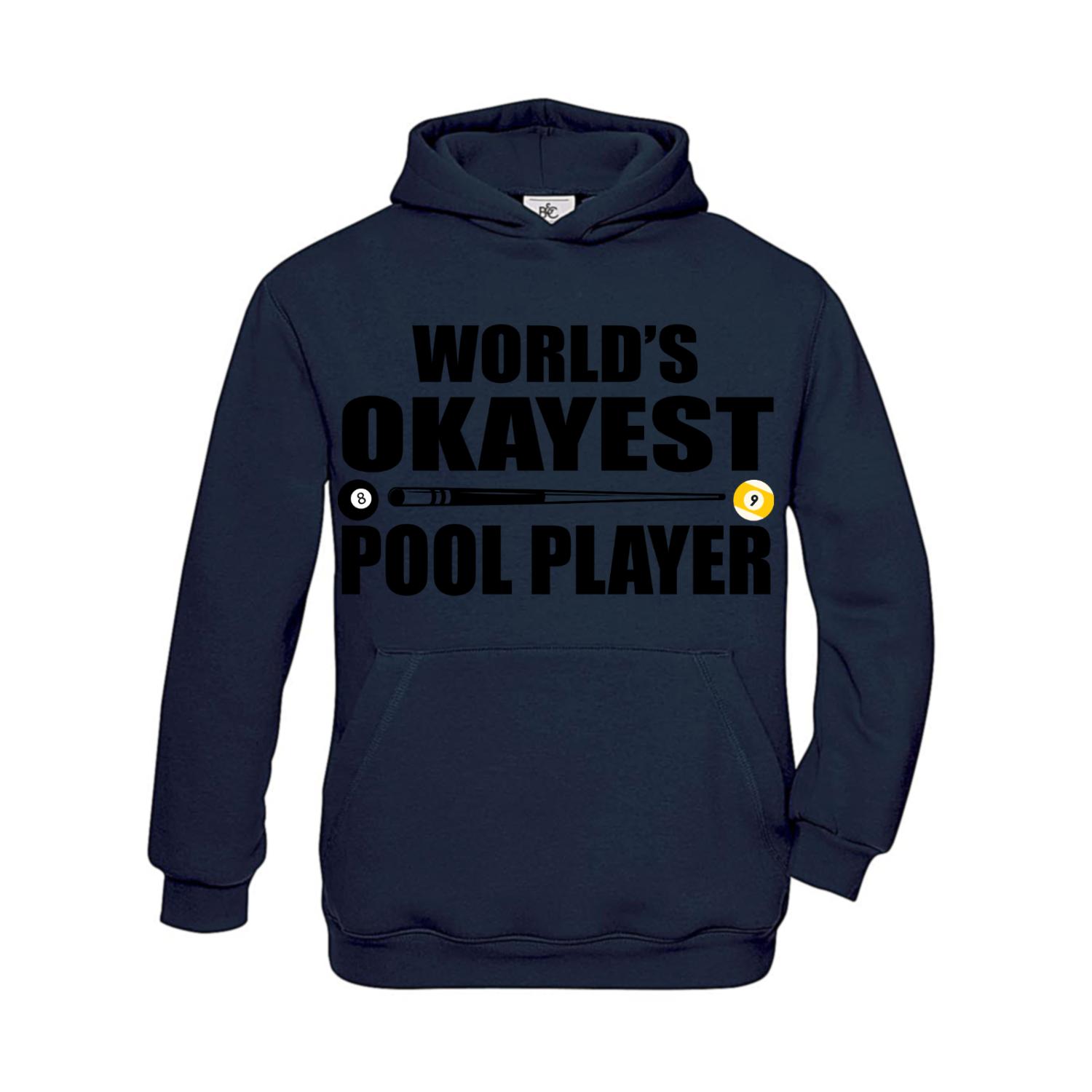 Hoodie Kinder Billard World's Okayest Pool Player