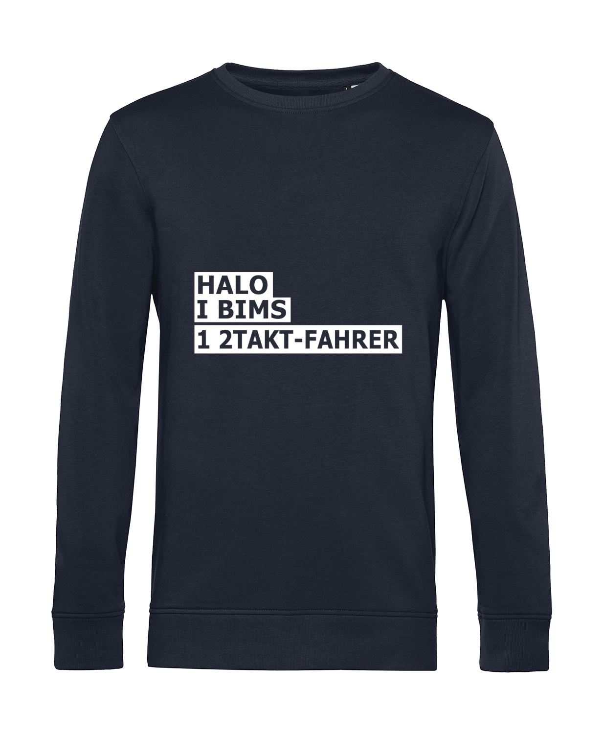 Nachhaltiges Sweatshirt Herren 2Takter - Halo I bims 1 2Takt-Fahrer