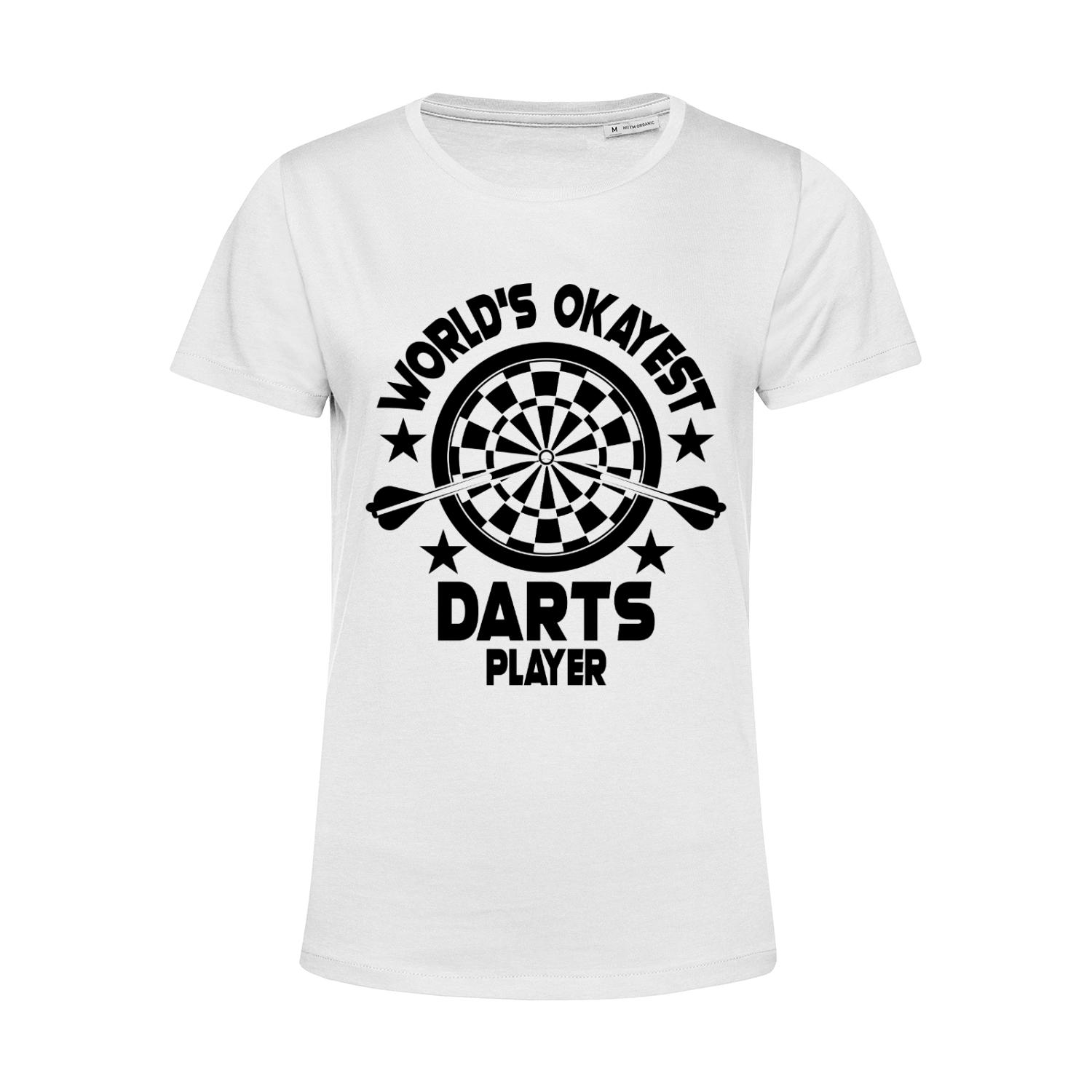Nachhaltiges T-Shirt Damen World's Okayest Darts Player