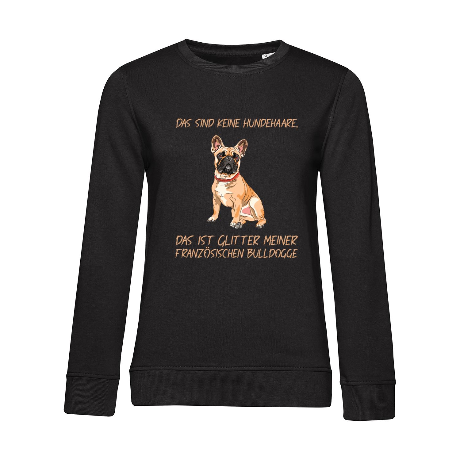 Nachhaltiges Sweatshirt Damen Hunde - Französische Bulldogge - keine Hundehaare - Glitter