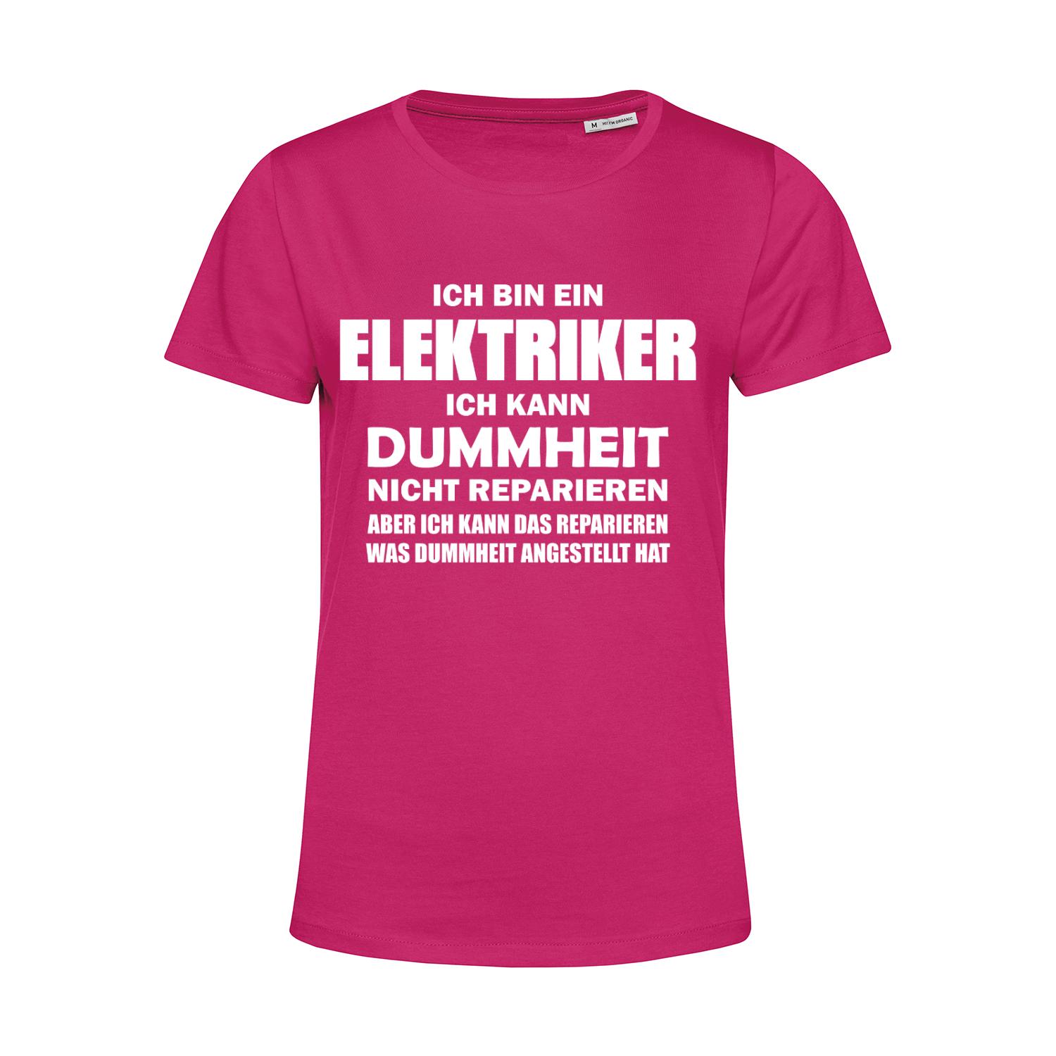 Nachhaltiges T-Shirt Damen Elektriker - Ich kann Dummheit nicht reparieren