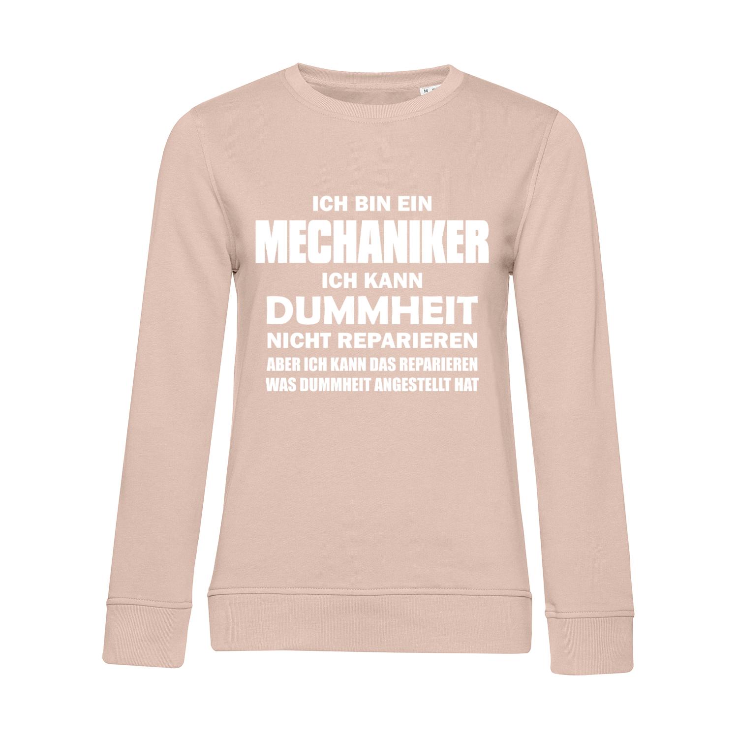 Nachhaltiges Sweatshirt Damen Mechaniker - Ich kann Dummheit nicht reparieren