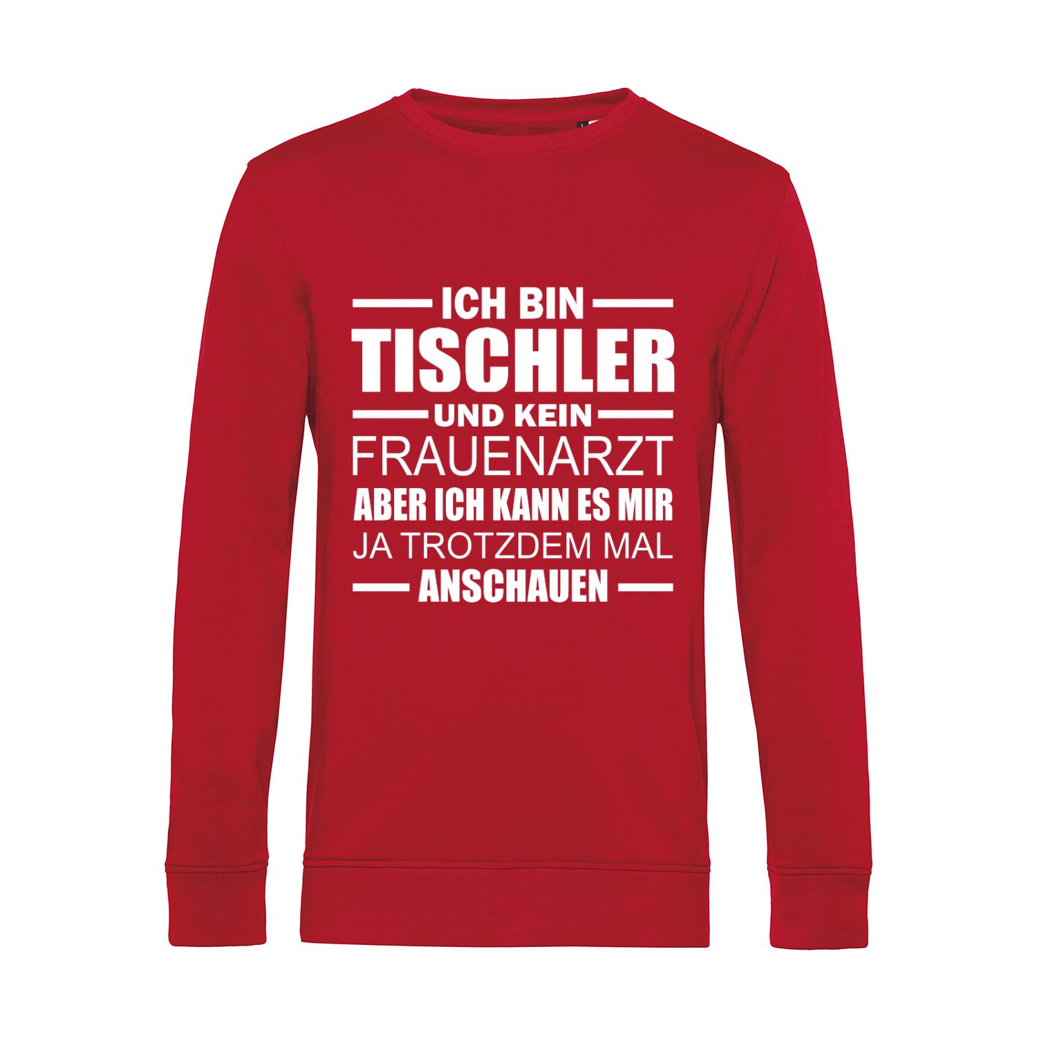 Nachhaltiges Sweatshirt Herren Tischler - Kein Frauenarzt