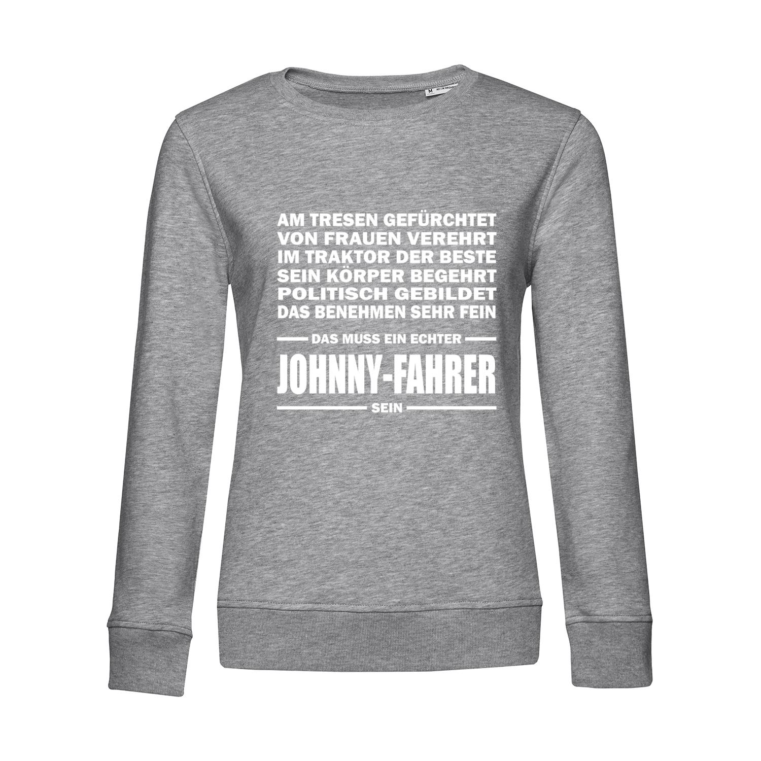 Nachhaltiges Sweatshirt Damen Landwirt - Am Tresen gefürchtet der Johnny Fahrer