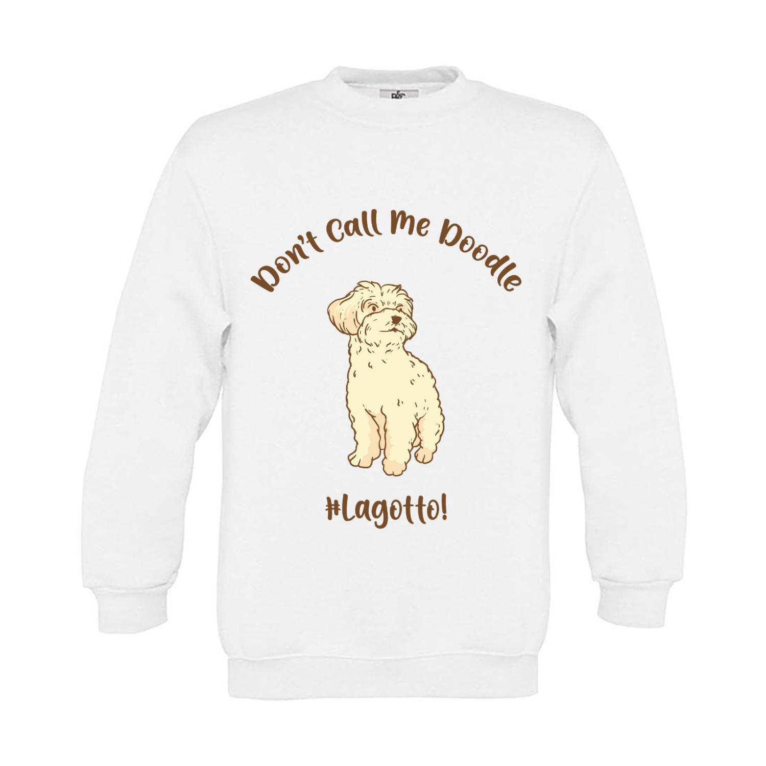Sweatshirt Kinder Hunde - Lagotto - Don't call me Doodle