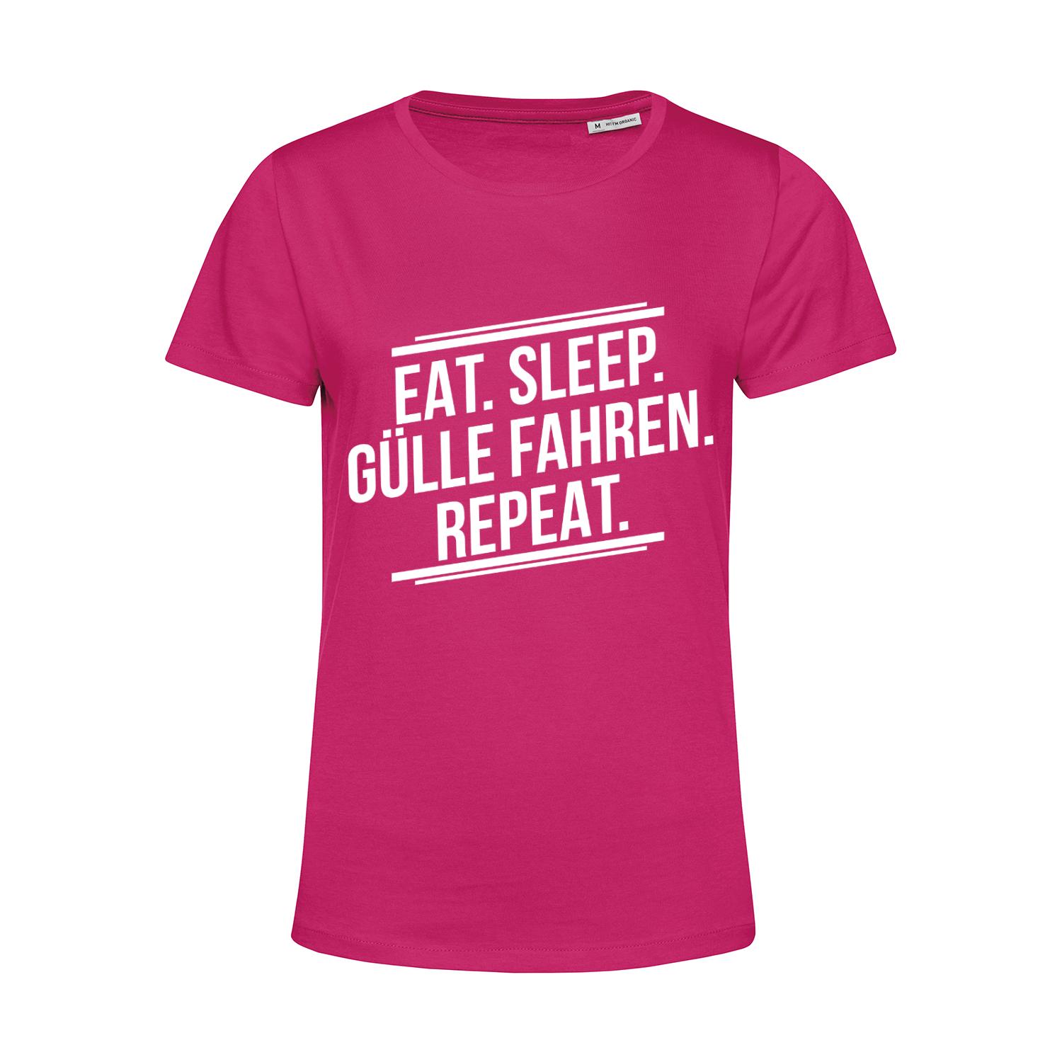 Nachhaltiges T-Shirt Damen Landwirt - Eat Sleep Gülle Fahren Repeat
