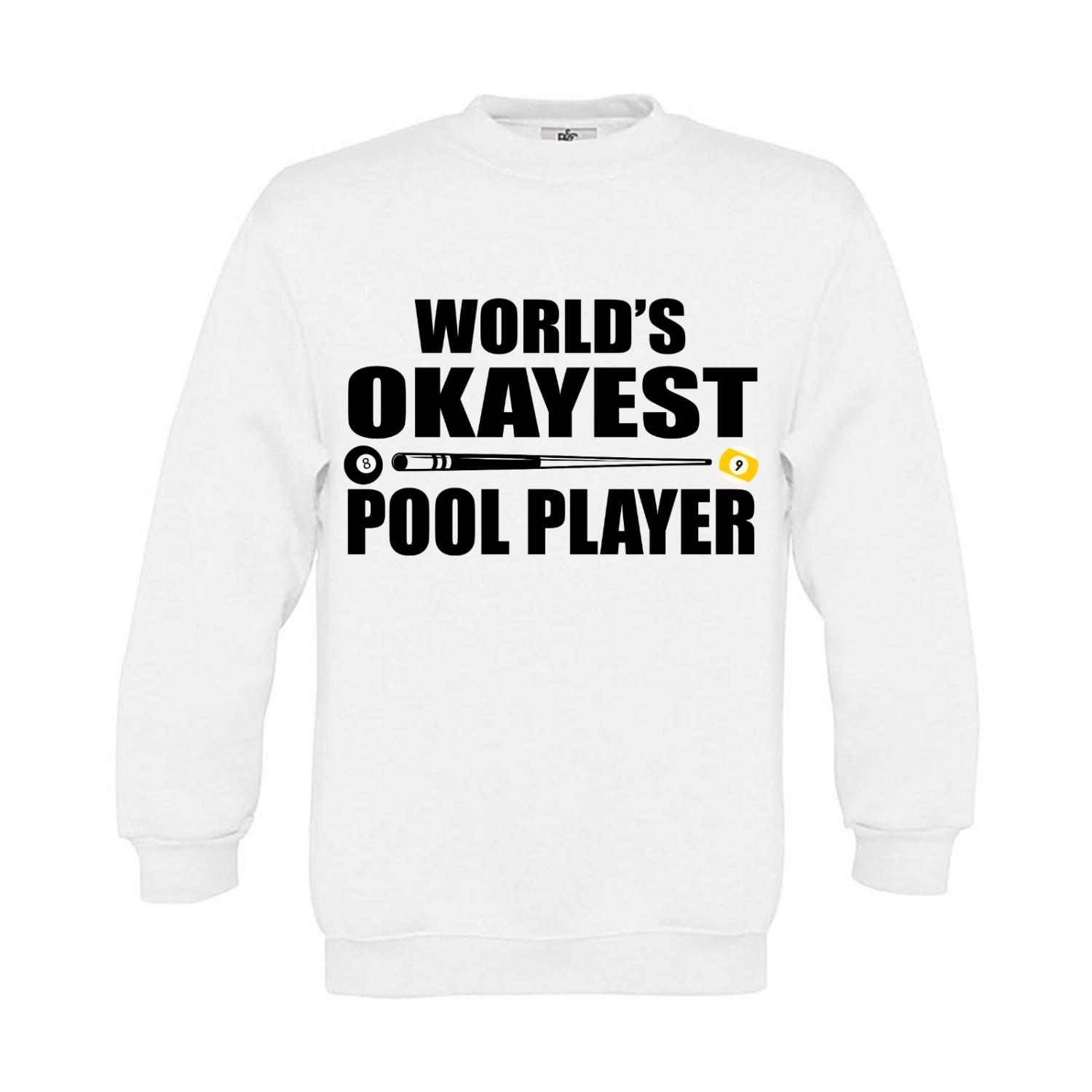 Sweatshirt Kinder Billard World's Okayest Pool Player