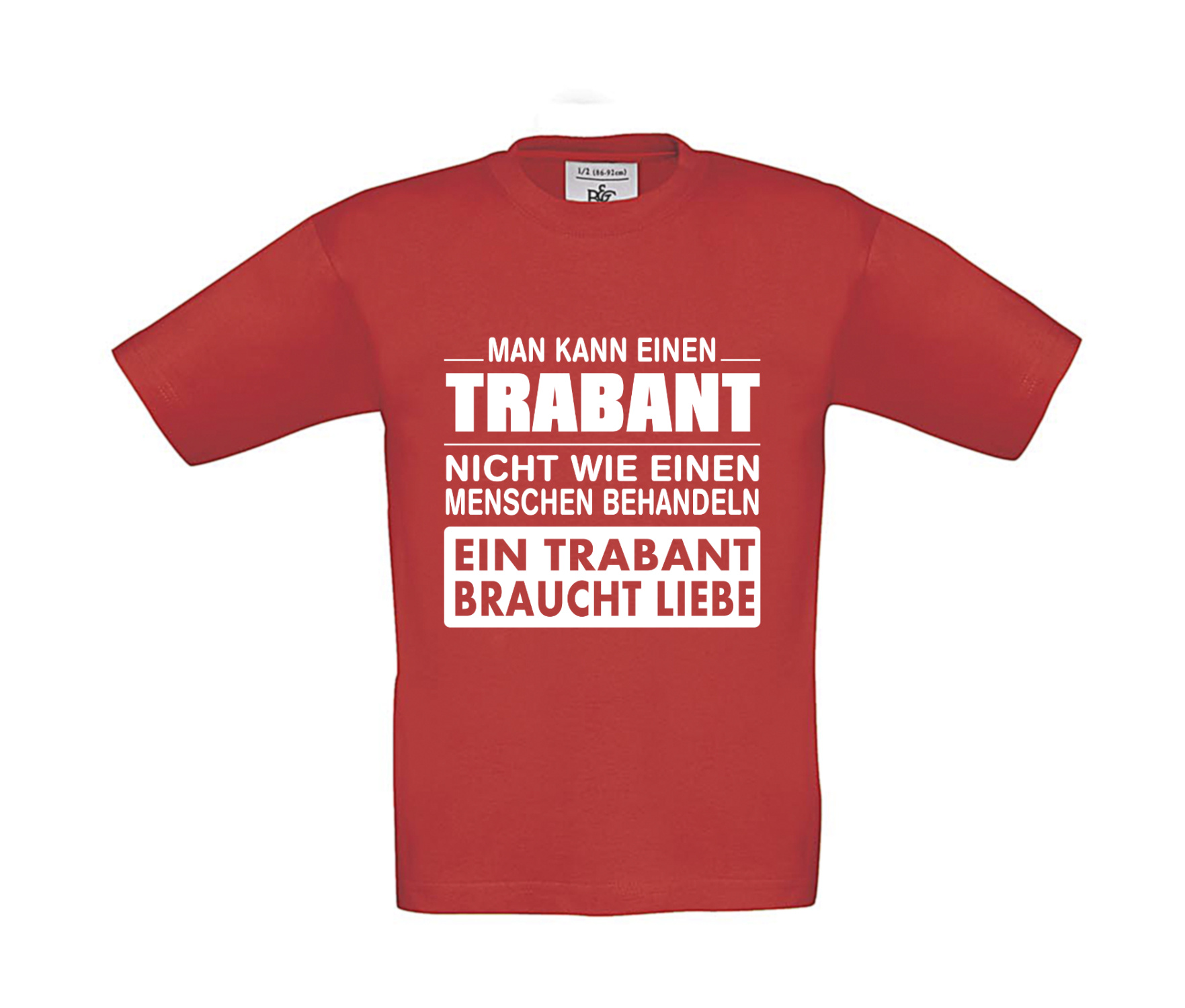T-Shirt Kinder Trabi - Ein Trabant braucht Liebe