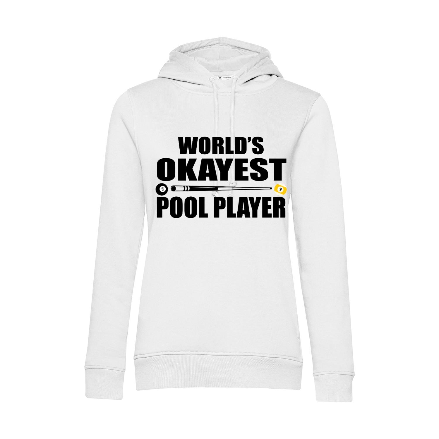 Nachhaltiger Hoodie Damen Billard World's Okayest Pool Player