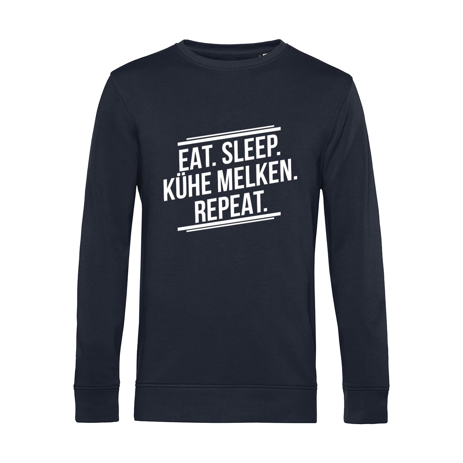 Nachhaltiges Sweatshirt Herren Landwirt - Eat Sleep Kühe melken Repeat