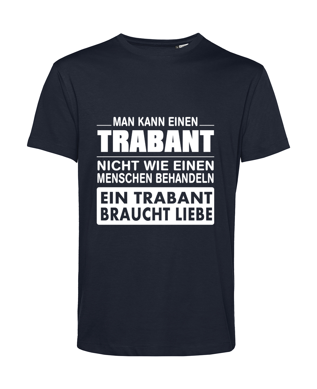 Nachhaltiges T-Shirt Herren Trabi - Ein Trabant braucht Liebe