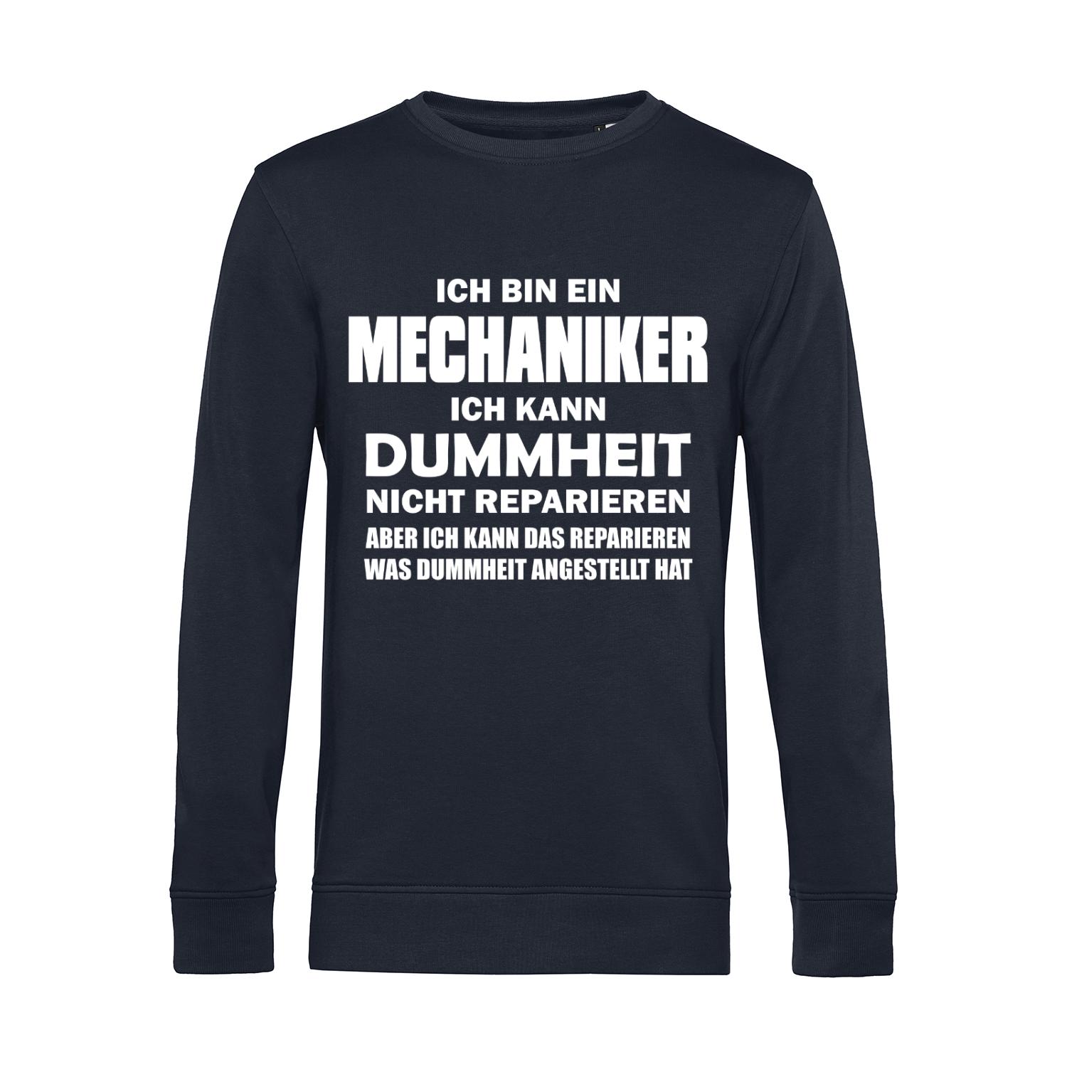 Nachhaltiges Sweatshirt Herren Mechaniker - Ich kann Dummheit nicht reparieren