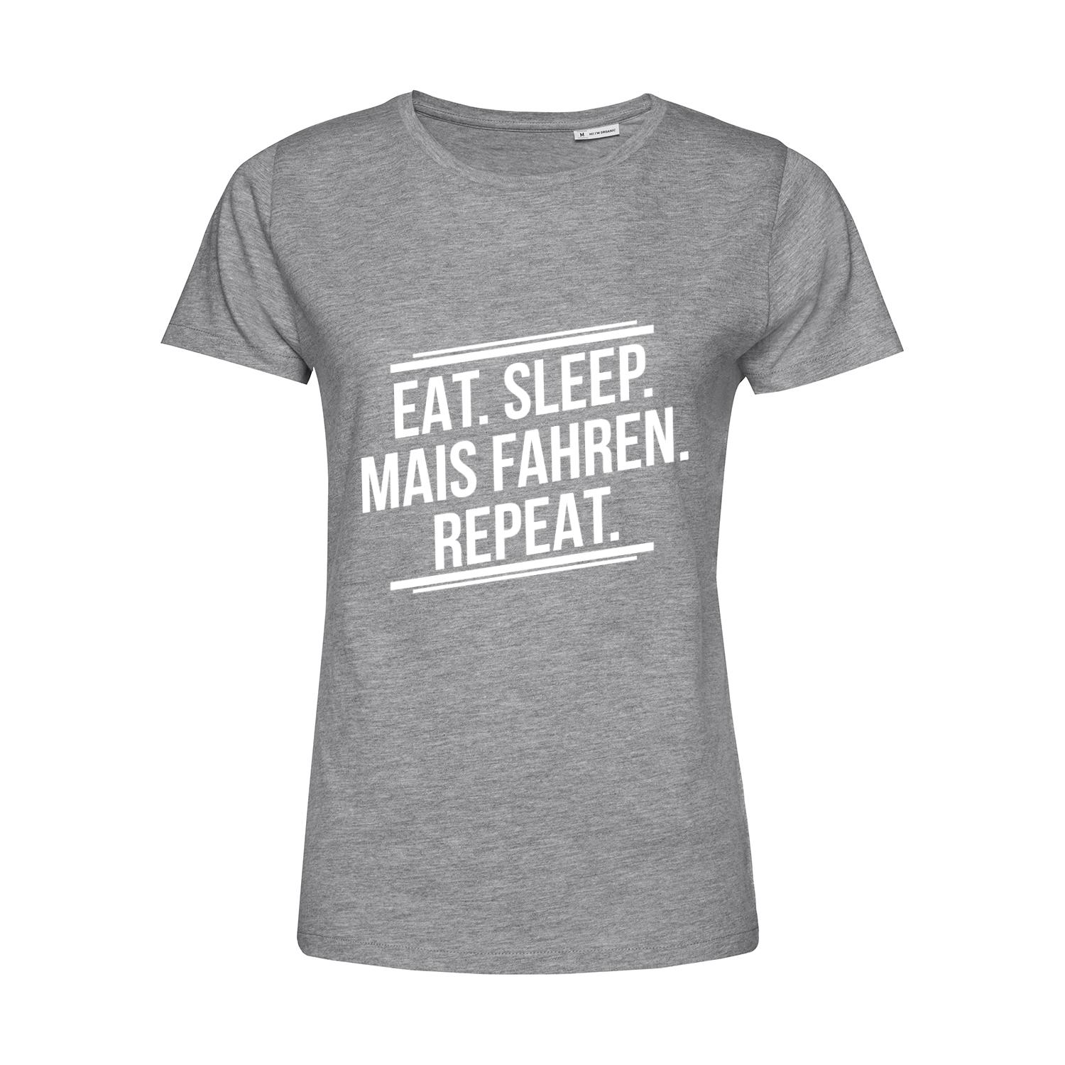 Nachhaltiges T-Shirt Damen Landwirt - Eat Sleep Mais fahren Repeat