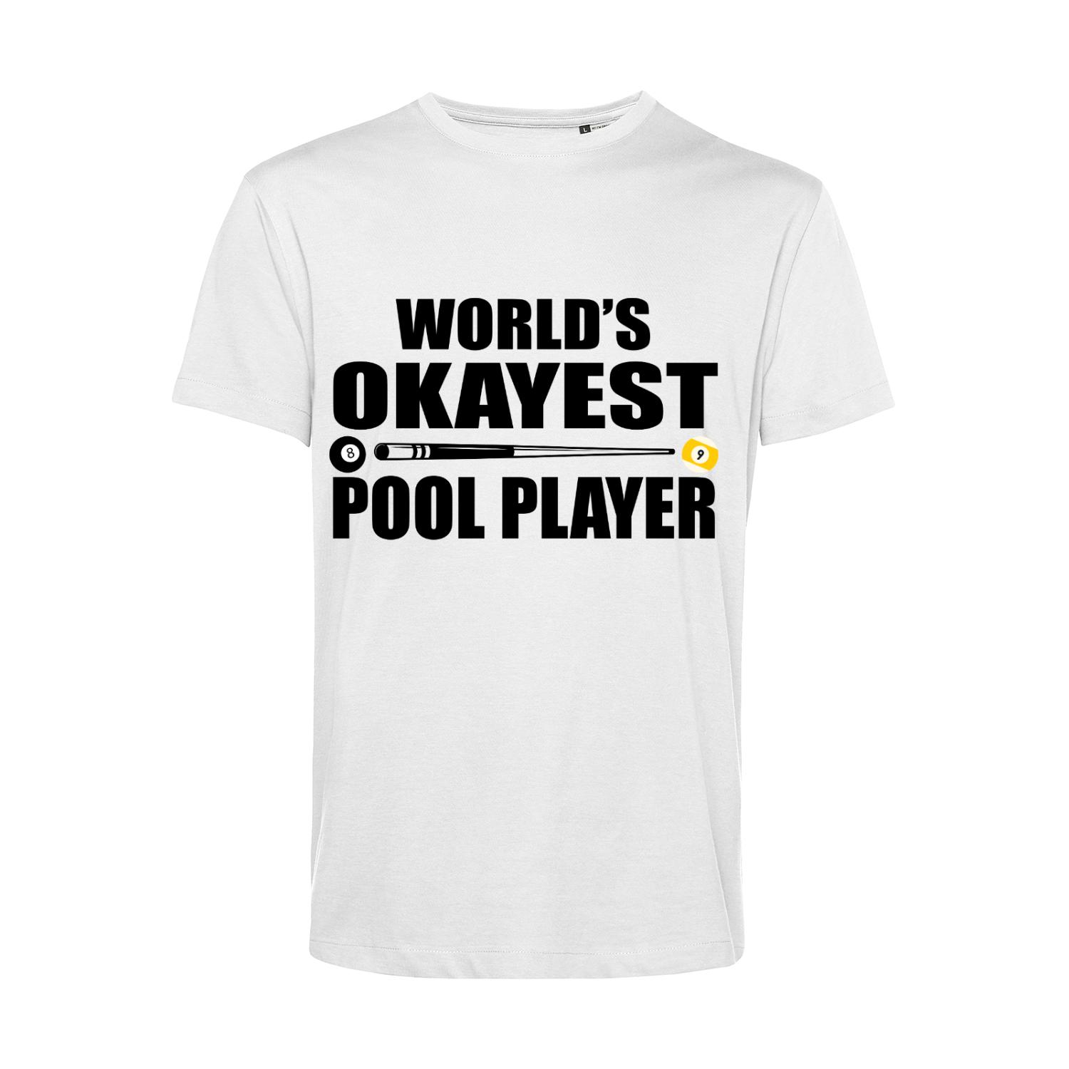 Nachhaltiges T-Shirt Herren Billard World's Okayest Pool Player