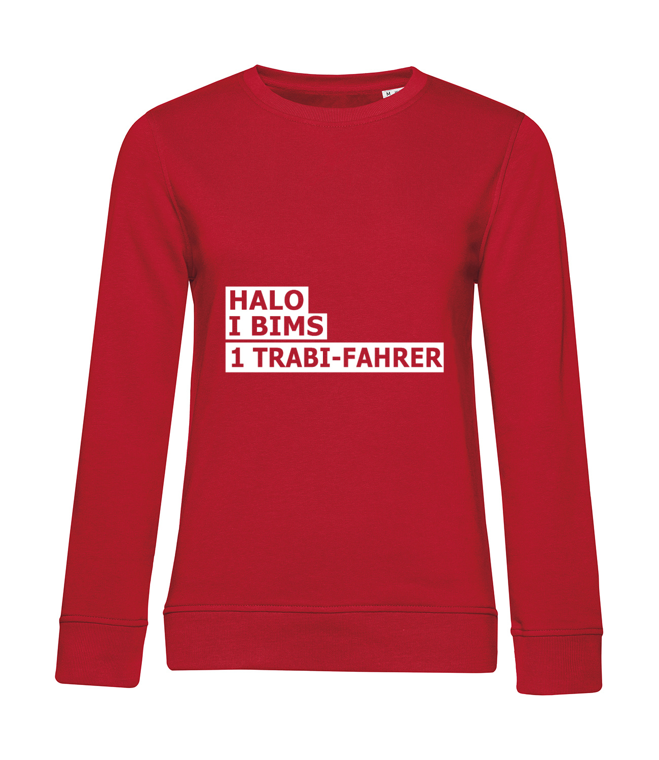 Nachhaltiges Sweatshirt Damen 2Takter - Halo I bims 1 Trabi-Fahrer