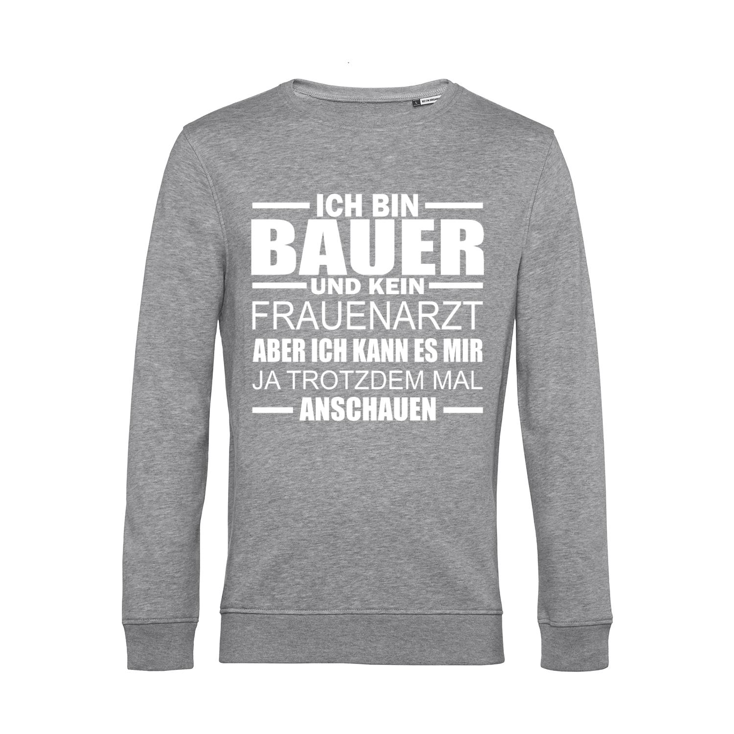 Nachhaltiges Sweatshirt Herren Bauer - Kein Frauenarzt