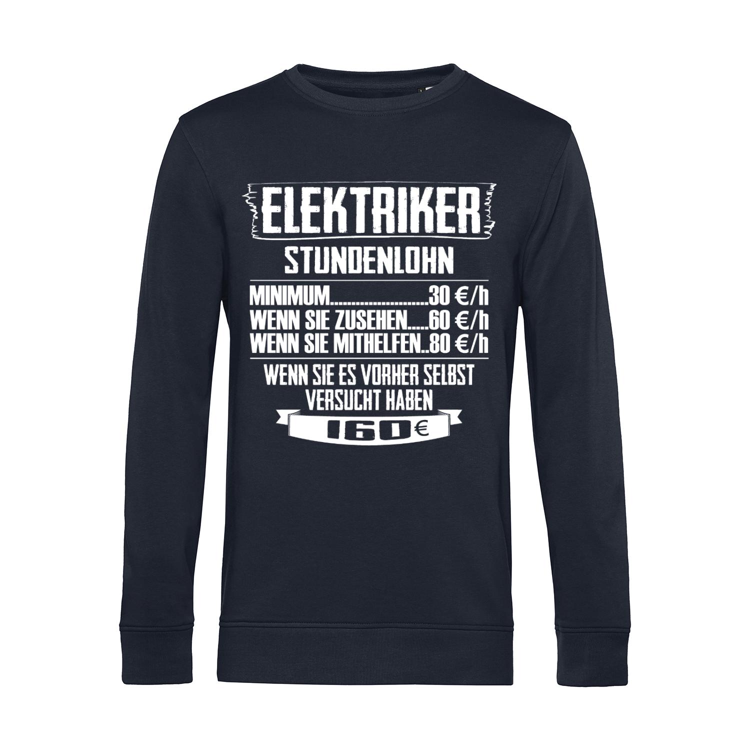 Nachhaltiges Sweatshirt Herren Elektriker - Stundenlohn Staffel