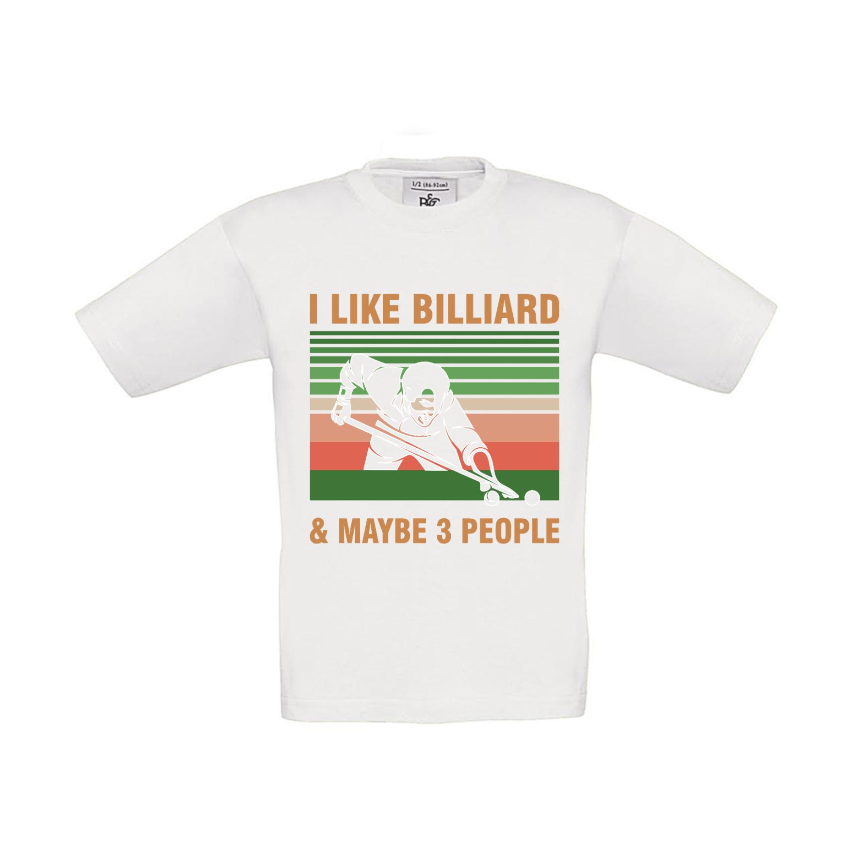 T-Shirt Kinder Billard I like Billiard and maybe 3 People
